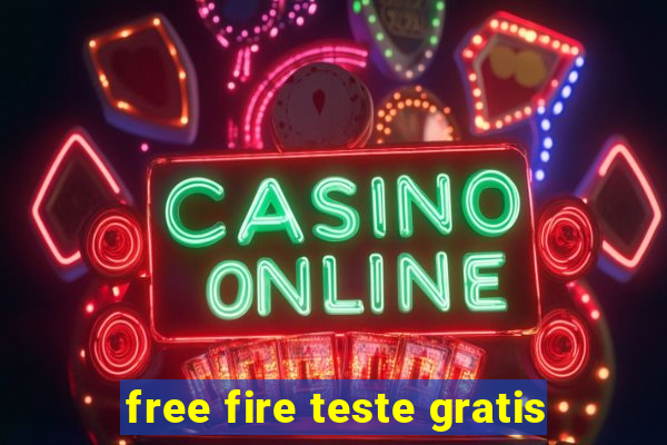 free fire teste gratis